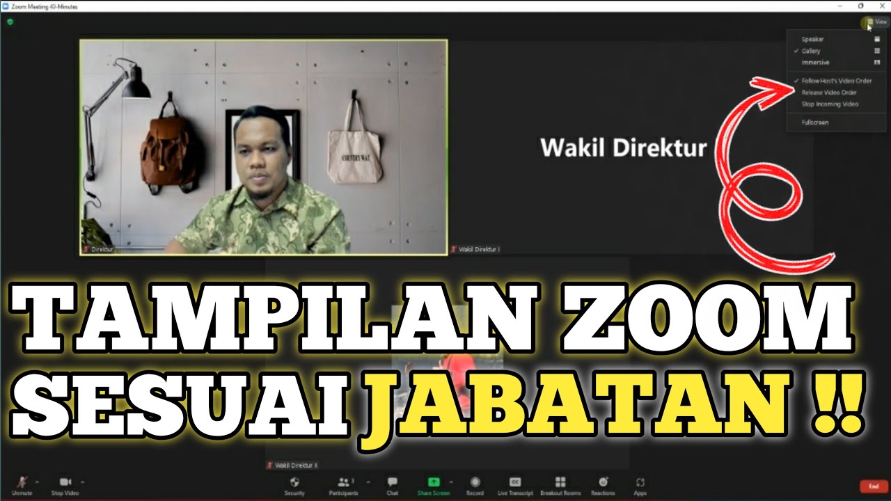 CARA MENGATUR TAMPILAN  SESUAI URUTAN JABATAN DI ZOOM MEETING !!!
