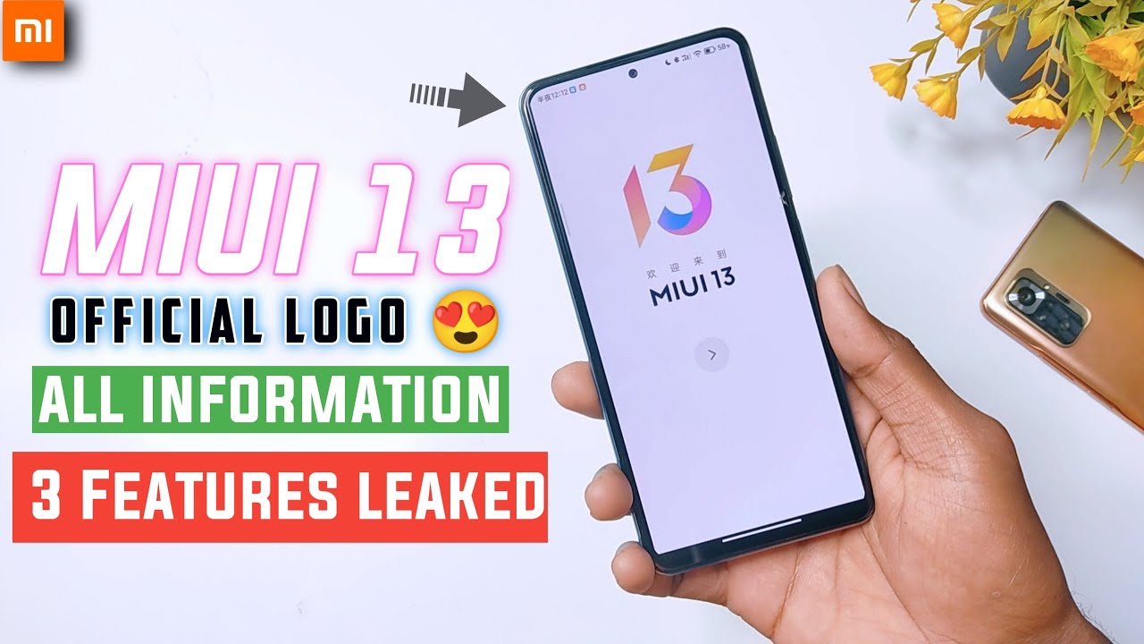 MIUI 13 Official Logo And All Information | MIUI 13 Top 3 New Features😍