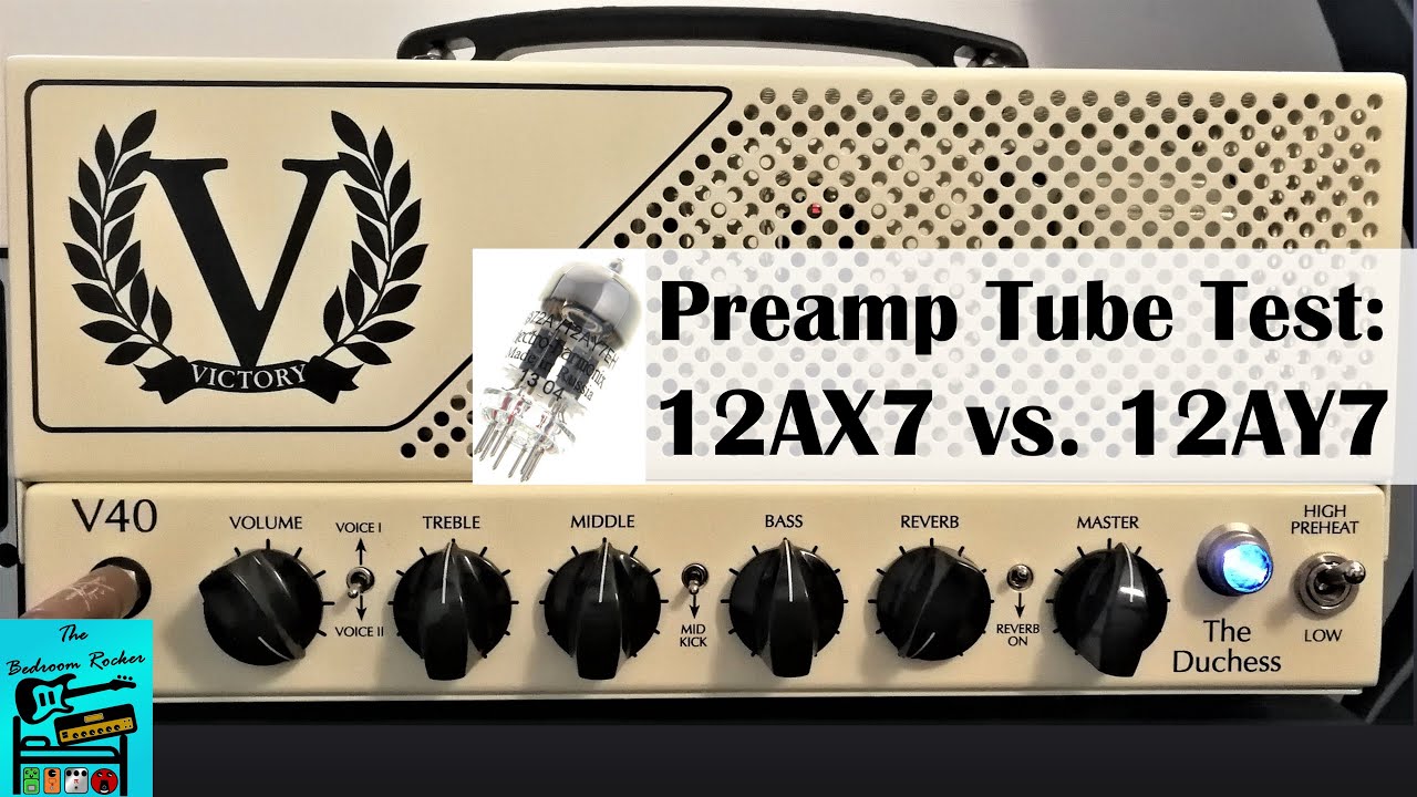 Victory V40 12AX7 vs. 12AY7 Pre-amp Tube Shootout