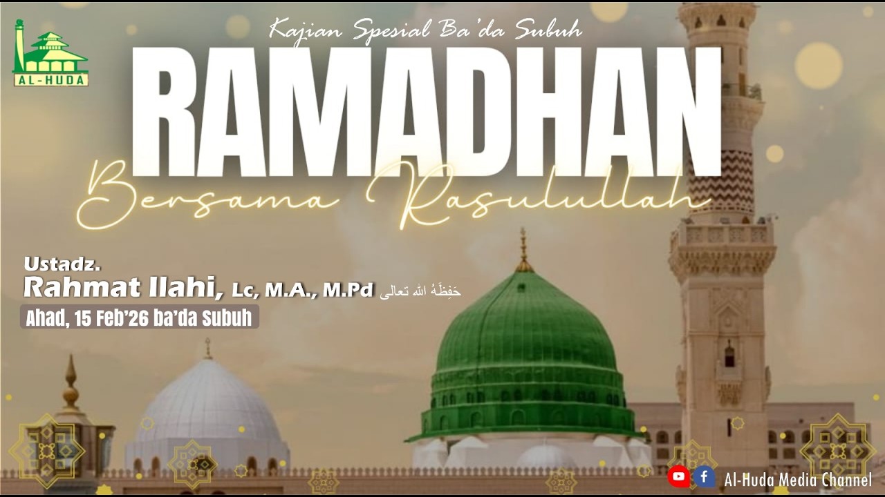Kajian Ba'da SUBUH bersama Ust. RAHMAT ILAHI, Lc,. M.A,. M.Pd,.
