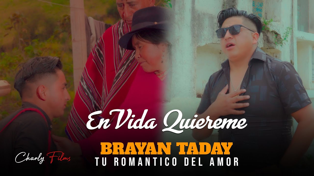 BRAYAN TADAY - EN VIDA QUIEREME - OFICIAL 2026