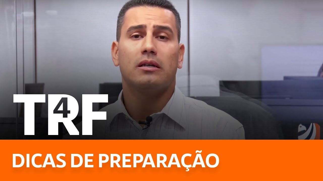 Edital TRF 4 2019 - Dicas de Preparação