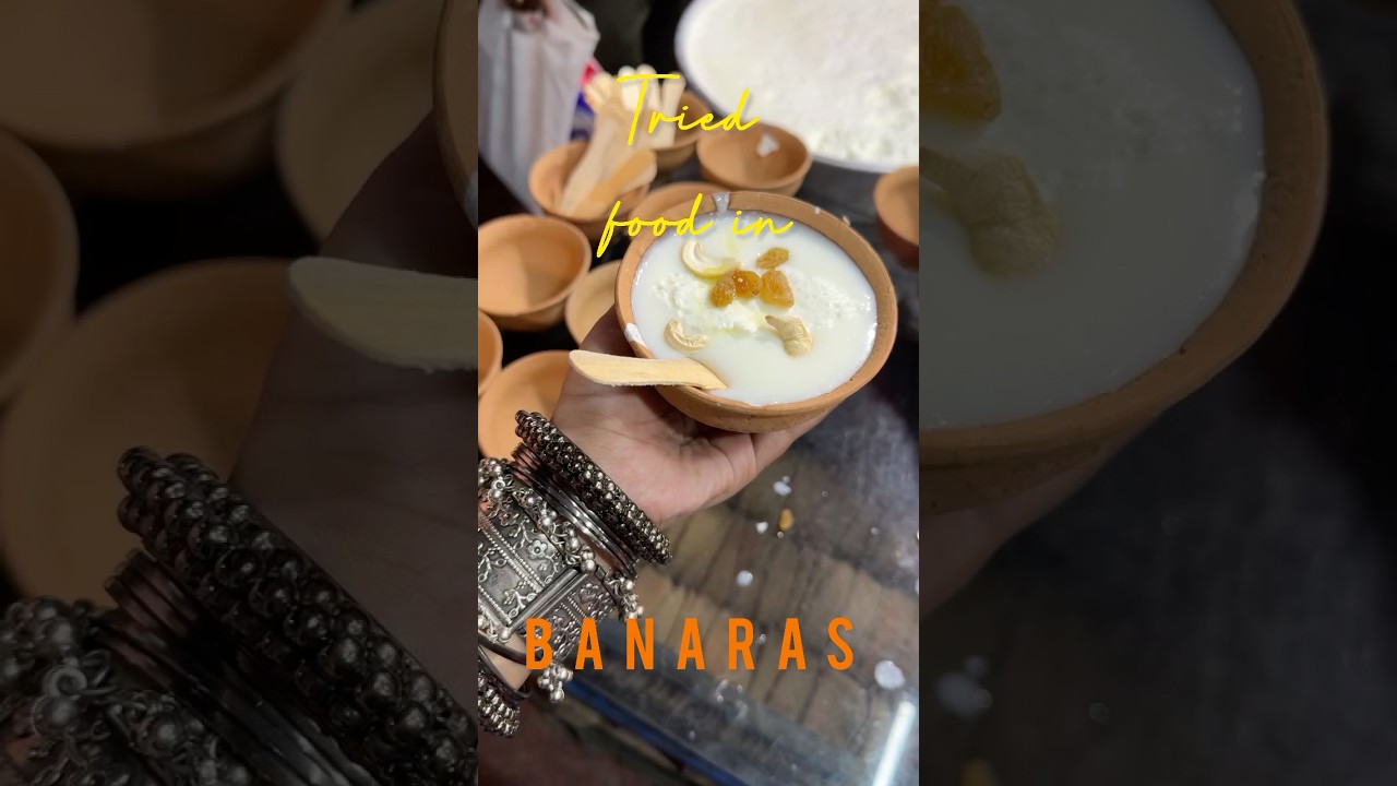 Tried Banarasi food 🍛🧋 #food #banaras #varanasi