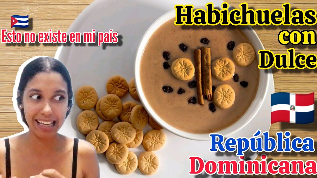 🇩🇴Cubana reacciona a HABICHUELAS CON DULCE🇩🇴 😃 Un plato que rompe con todo lo que conocemos en Cuba😨