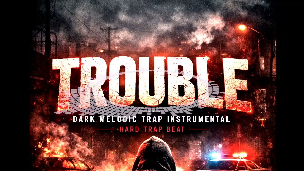  Trouble – Dark Melodic Trap Instrumental | Hard Trap Beat