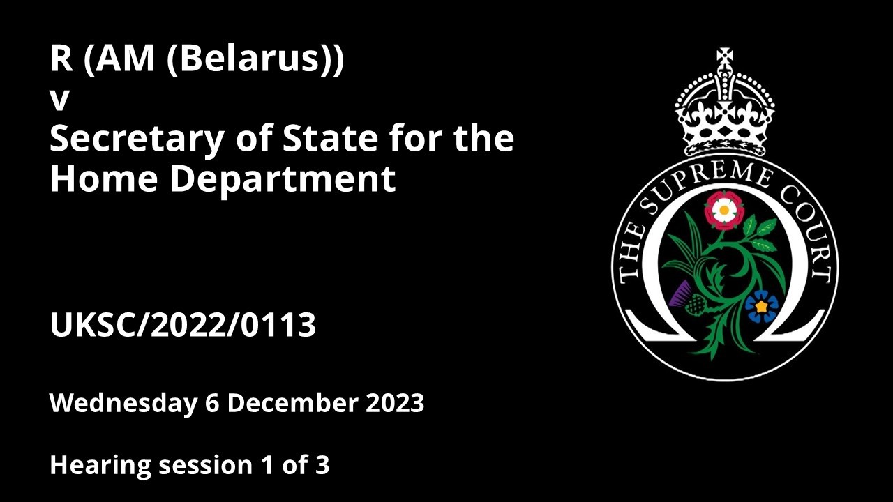 R (AM (Belarus)) v Secretary of State for the Home Department