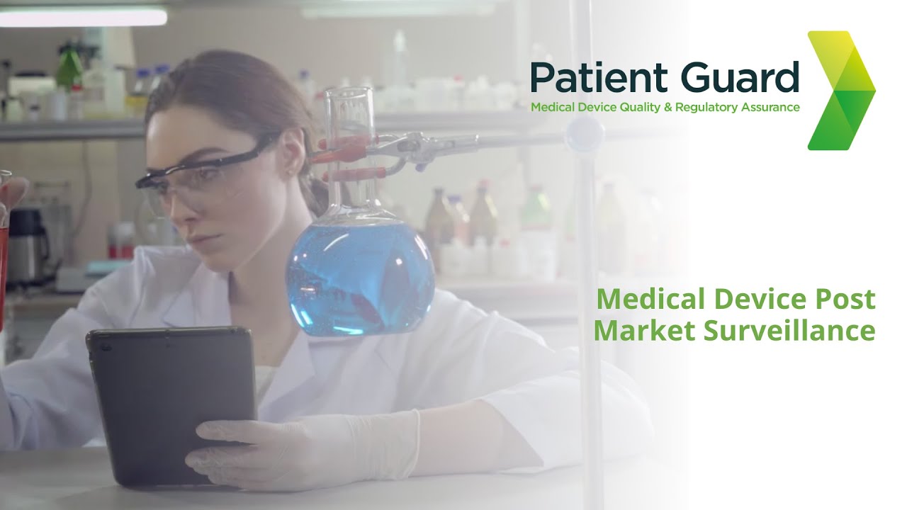 Medical Device Post Market Surveillance | Patient Guard