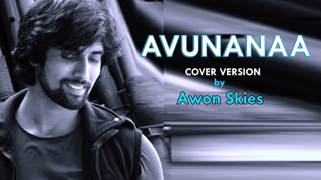 AVUNANAA | Awon Skies | cover version