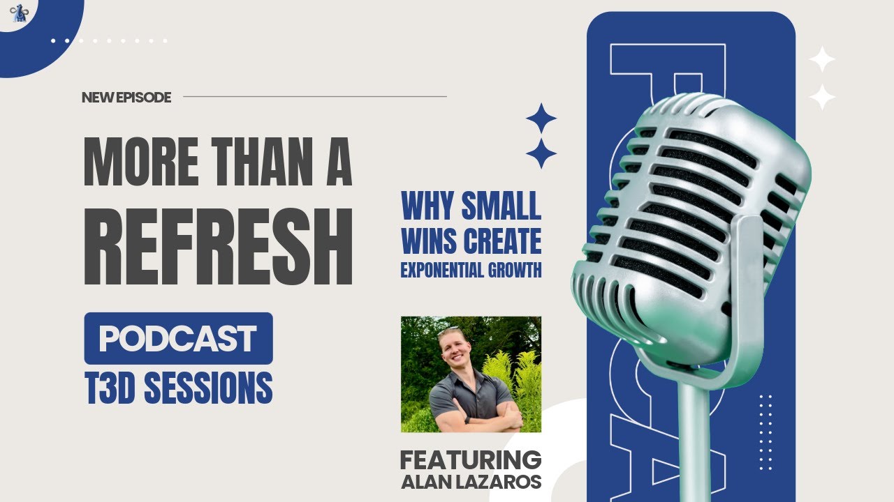 MTAR T3D Sessions: Why Small Wins Create Exponential Growth