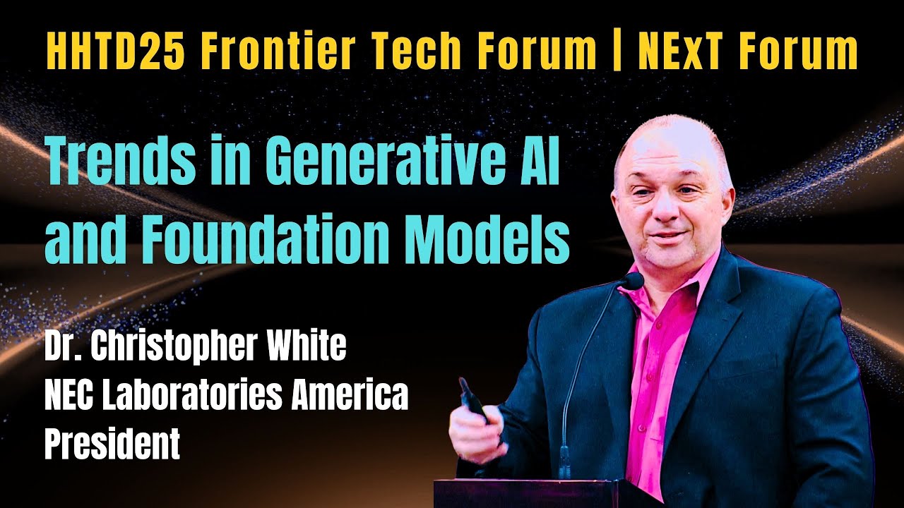 Trends in Generative AI and Foundation Models ｜Dr. Christopher White 丨NEC Laboratories America