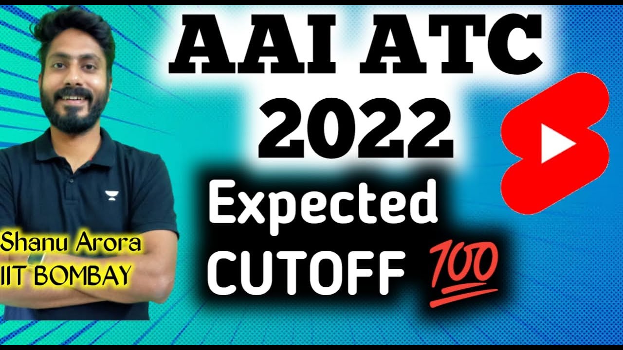 ATC 2022 expected cutoff | AAI ATC EXAM ANALYSIS