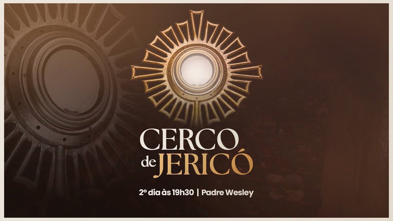 Santa Missa | 19:30 | 03/02 | Cerco de Jericó 2026 | 2º Dia | Live Ao vivo
