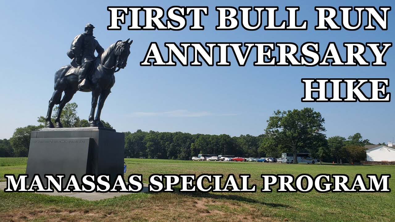 1st Manassas 158th Anniversary Battle Hike with Ranger Hank Elliott