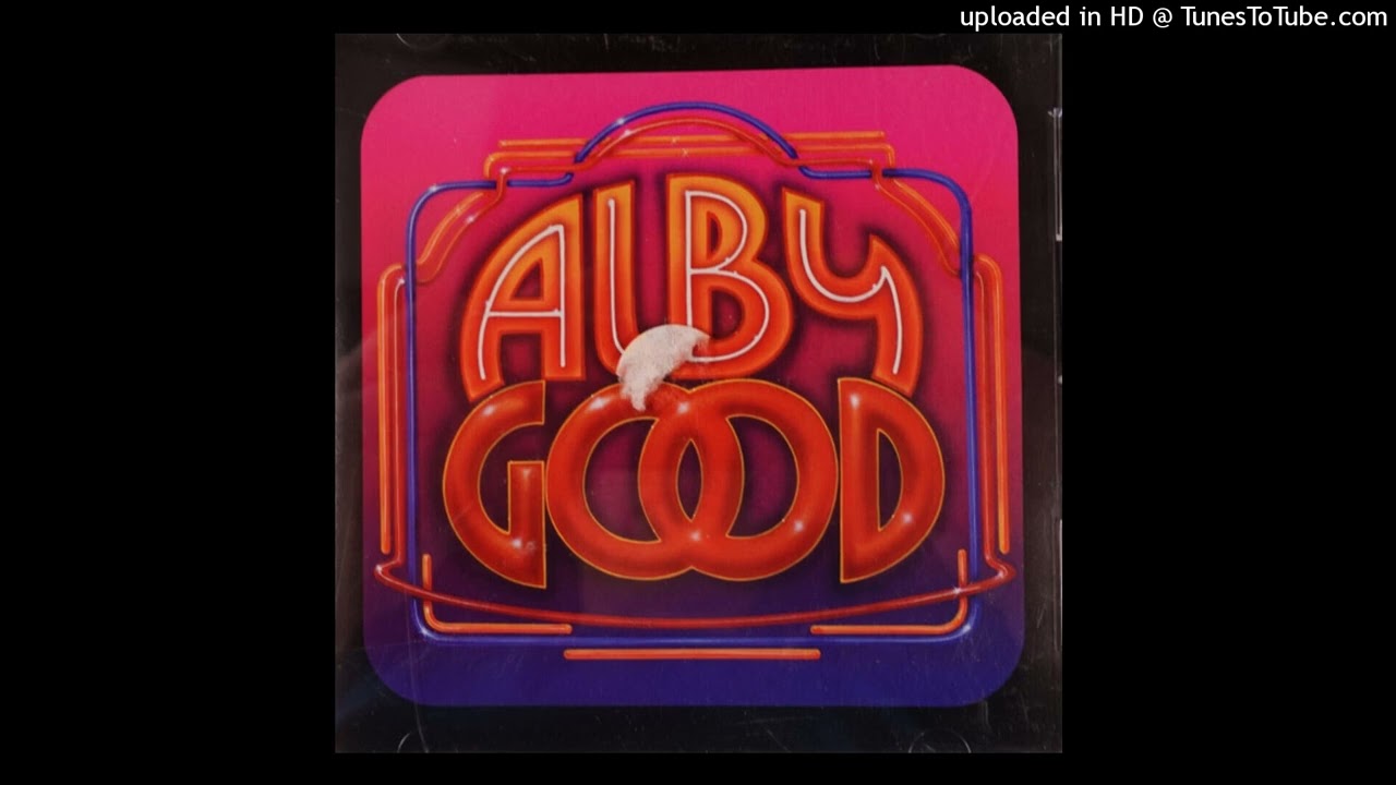 Alby Good - I Need You