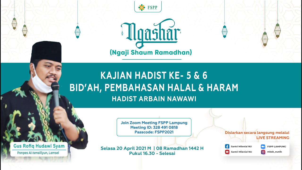 NGASHAR (Ngahji Shaum Ramadhan) Bersama Gus Rofiq Hudawi Syam || FSPP Provinsi Lampung
