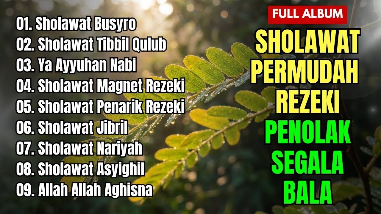 SHOLAWAT PENARIK REZEKI PALING DAHSYAT, Sholawat Nabi Muhammad SAW, SALAWAT JIBRIL PALING MERDU