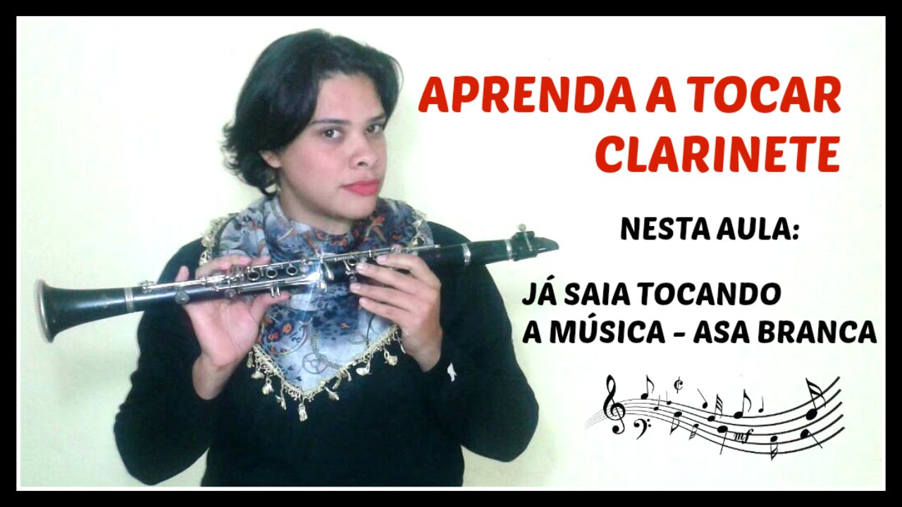 Aprendendo CLARINETE Com Música - Asa Branca