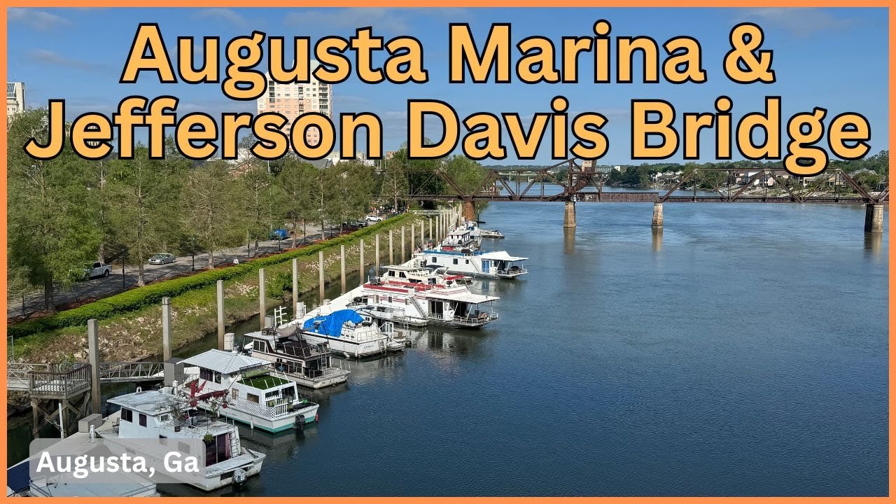 Augusta Marina & Jefferson Davis Bridge - Augusta, Ga.