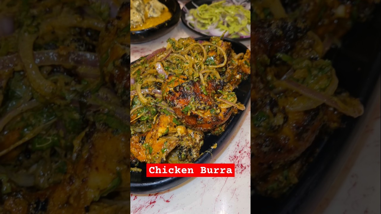 Chicken Burra ❤️ 