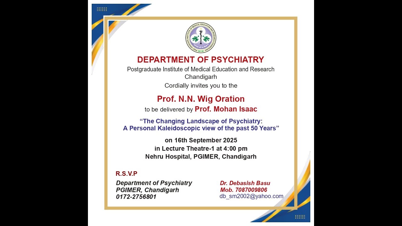 Prof. N.N. Wig Oration
