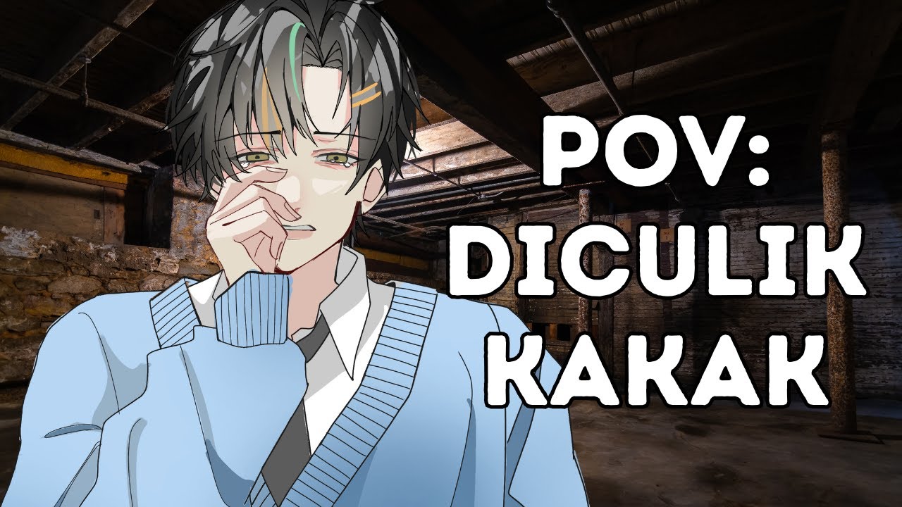 『ROLEPLAY』POV: DICULIK KAKAK