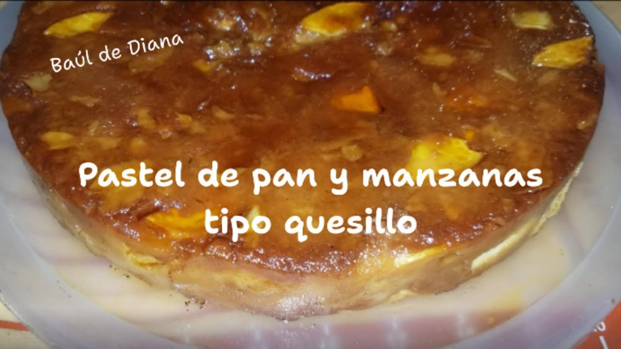 Pastel de pan y manzanas tipo quesillo acaramelado
