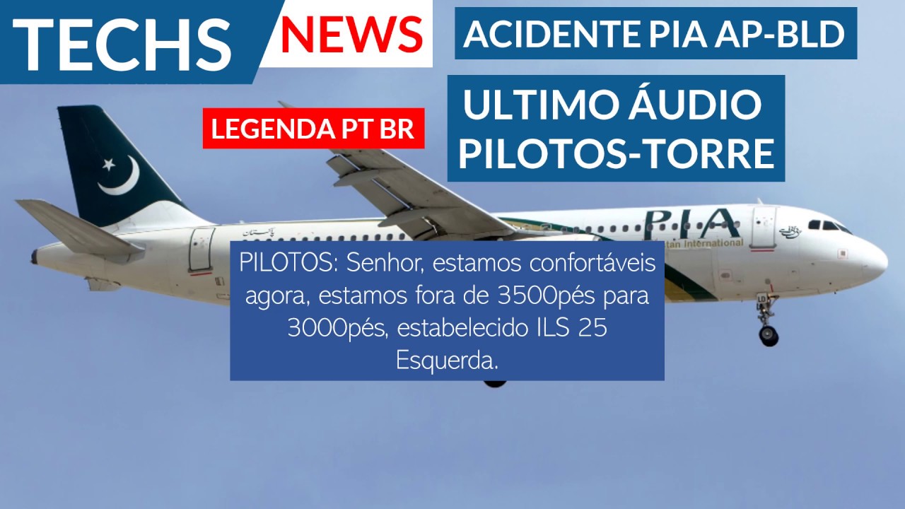 ACIDENTE A&Eacute;REO PIA 8303 &Uacute;LTIMA COMUNICA&Ccedil;&Atilde;O - LEGENDAS EM PORTUGU&Ecirc;S BR