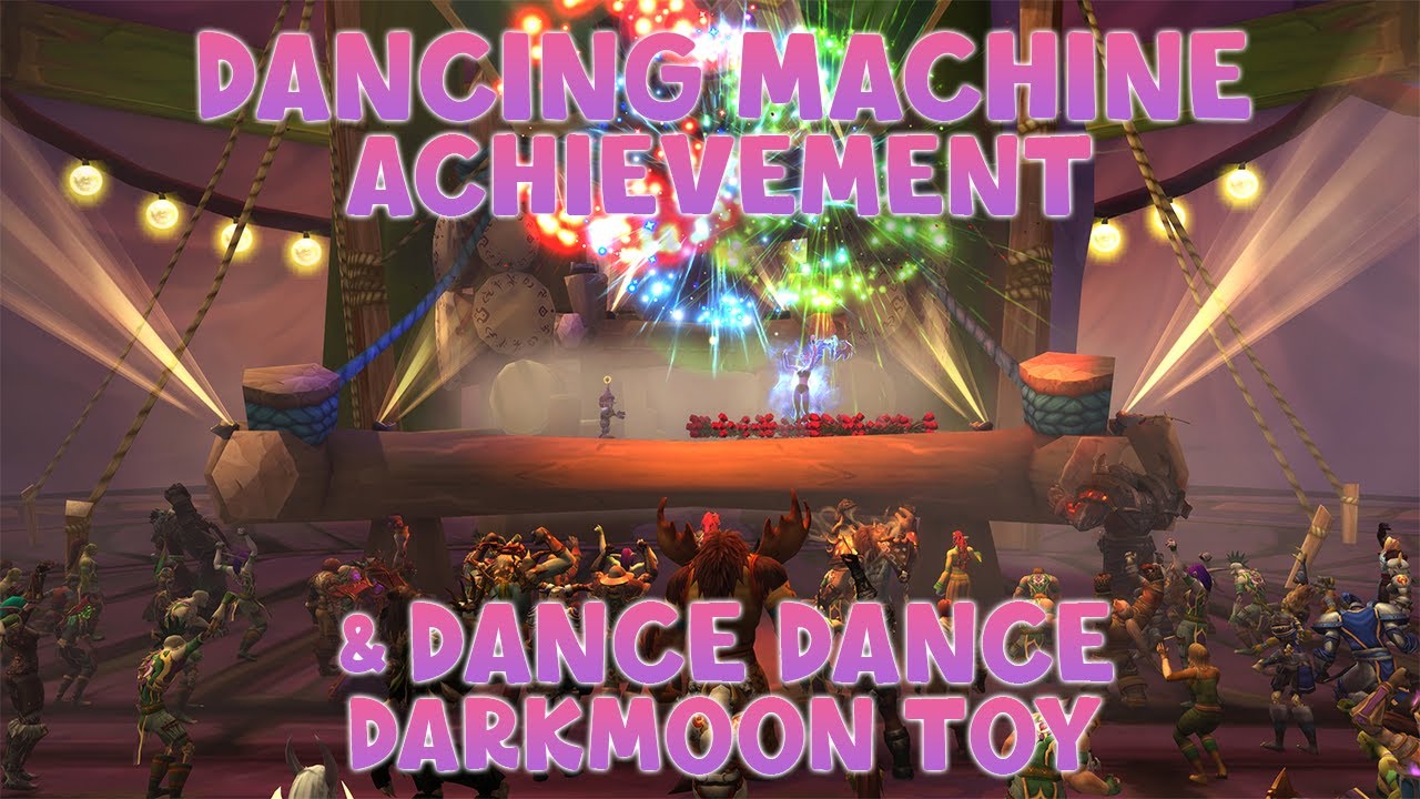 WoW Shadowlands 9.2 - Dancing Machine Achievement + Dance Dance Darkmoon Toy | Darkmoon Faire