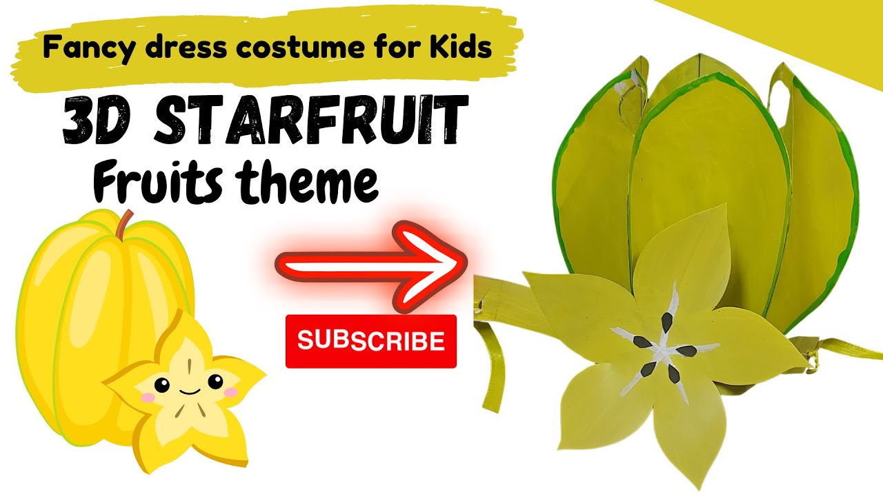 How to Make Starfruit costume for Kids /Fruits theme fancy Dress Idea /Carambola costume/ 3D costume