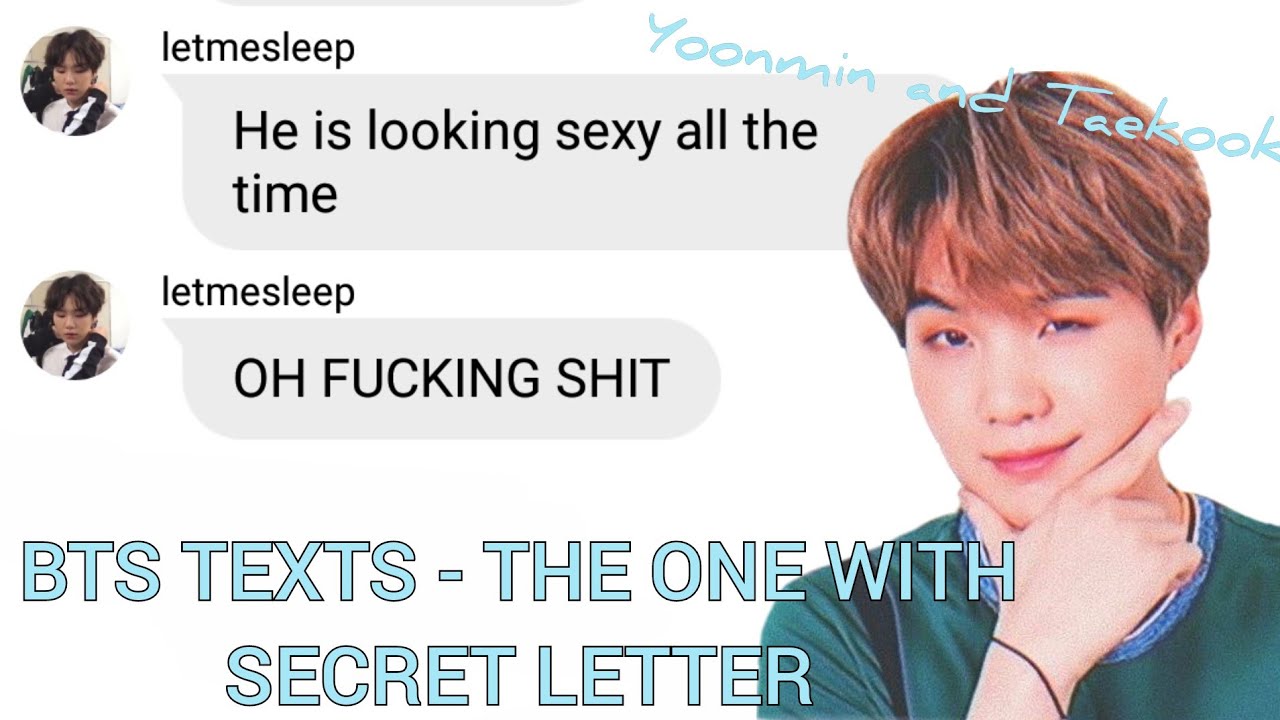 BTS TEXTS - the one with secret letter | YOONMIN and TAEKOOK