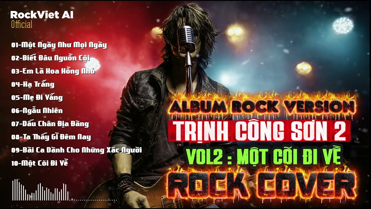 ALBUM CA KHÚC TRỊNH CÔNG SƠN BẤT HỦ 2 - ROCK METAL NGHE LÀ NGHIỆN | ROCK COVER SẠC ĐẦY NĂNG LƯỢNG