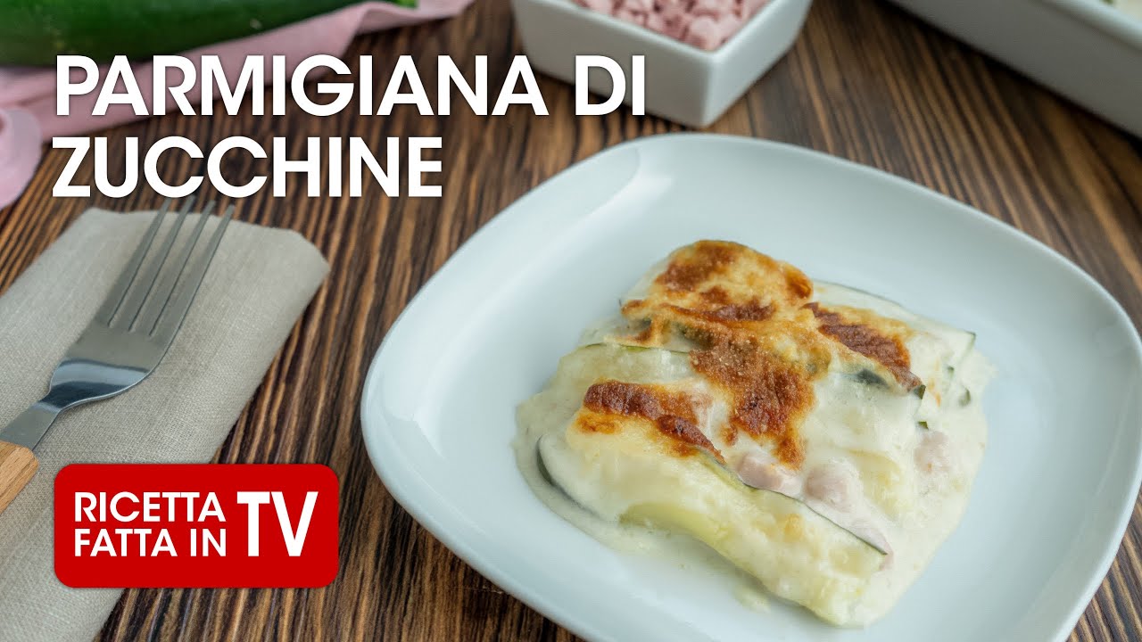 Come fare la buonissima PARMIGIANA DI ZUCCHINE Senza Frittura di Benedetta - Fatto in Casa per Voi
