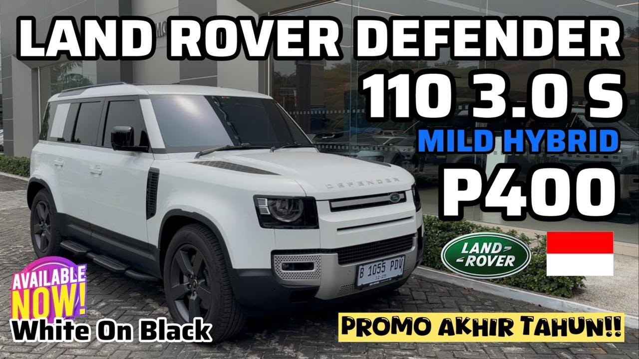 🔥 STOCK TERAKHIR WARNA FUJI WHITE! DEFENDER 110 P400 NIK 2025 | DEALER RESMI LAND ROVER INDONESIA 🔥