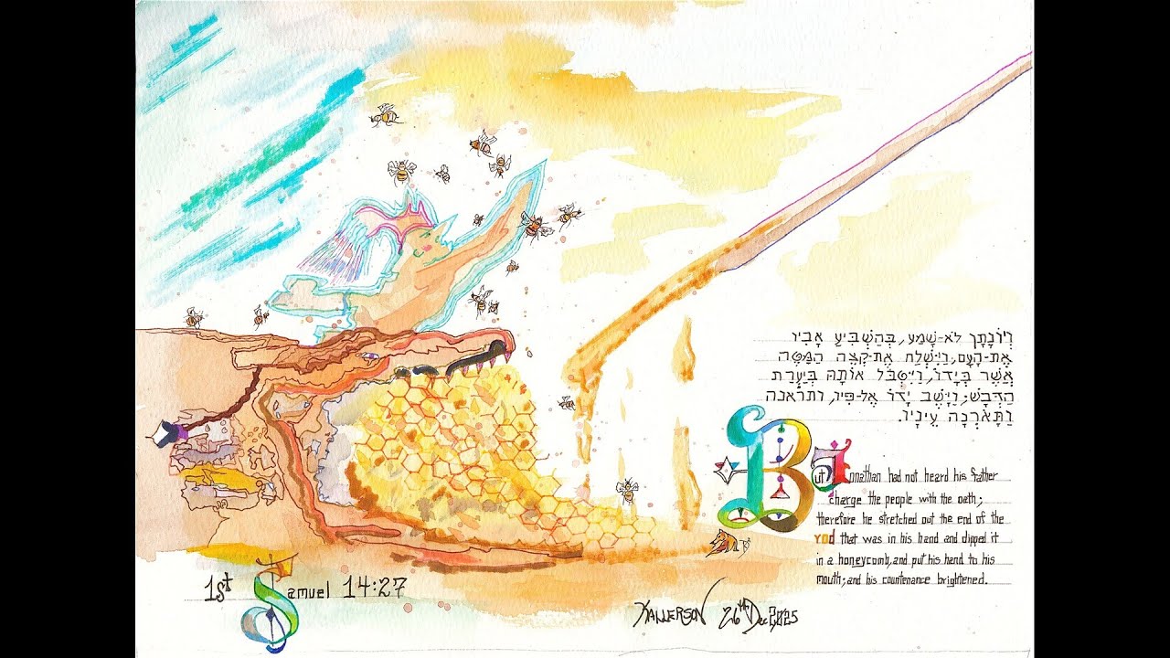 1 Samuel 14:15-30 (A Journey – the Honey)