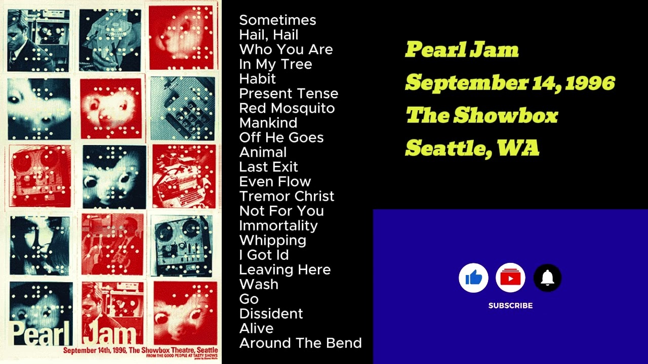 Pearl Jam September 14, 1996 The Showbox Seattle Washington No Code Full Show LIVE Music Concert Set