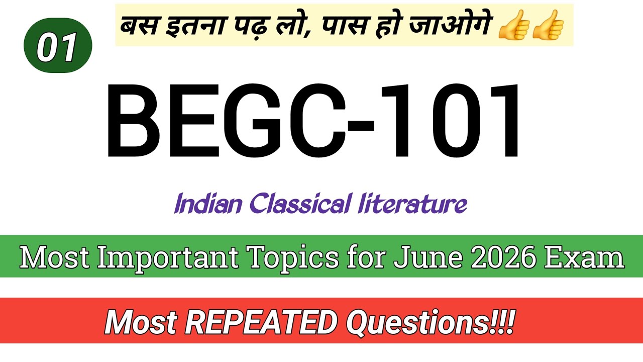 BEGC-101 | BEGC_101 Ważne pytania Egzamin czerwiec 2026 | Indyjska literatura klasyczna | #begc101