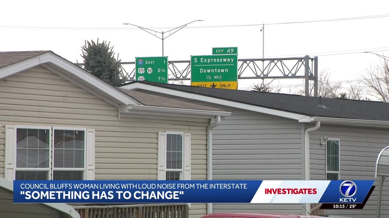 'Something has to change': Council Bluffs woman living with loud noise from the interstate