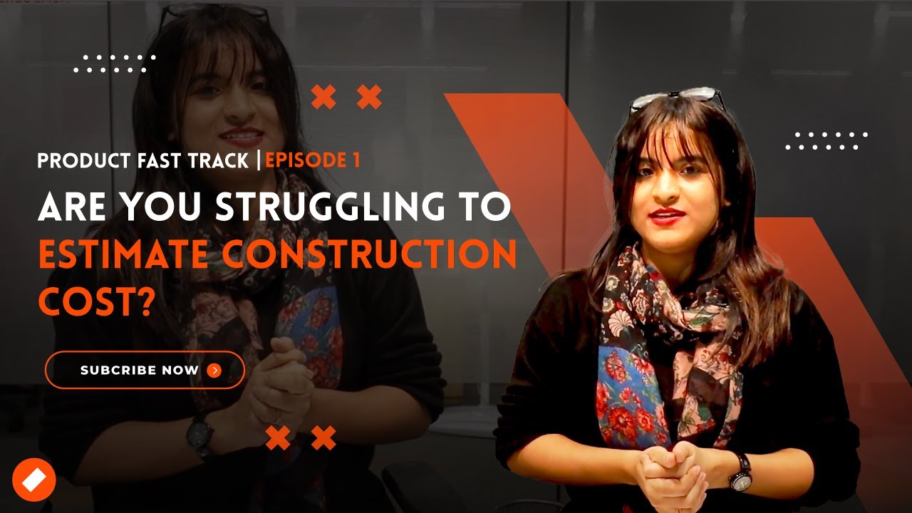 Estimate Cost For Your Dream Home | Home Construction | Product Fastrack | Episode 1 @Brick-n-Bolt