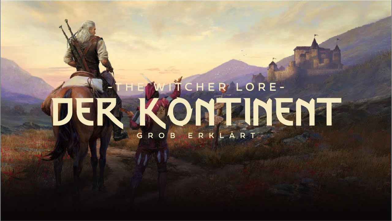 The Witcher Lore - Der Kontinent grob erklärt