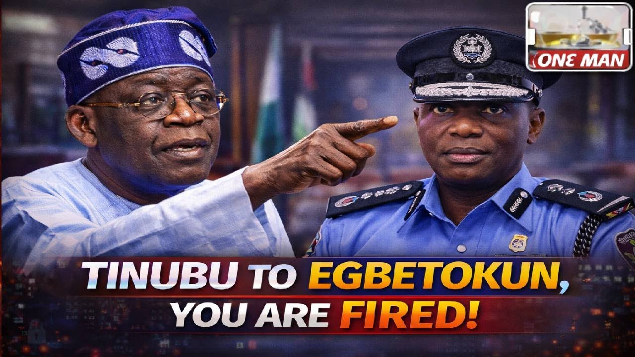 TINUBU TO EGBETOKUN, YOU ARE FIRED! 📱