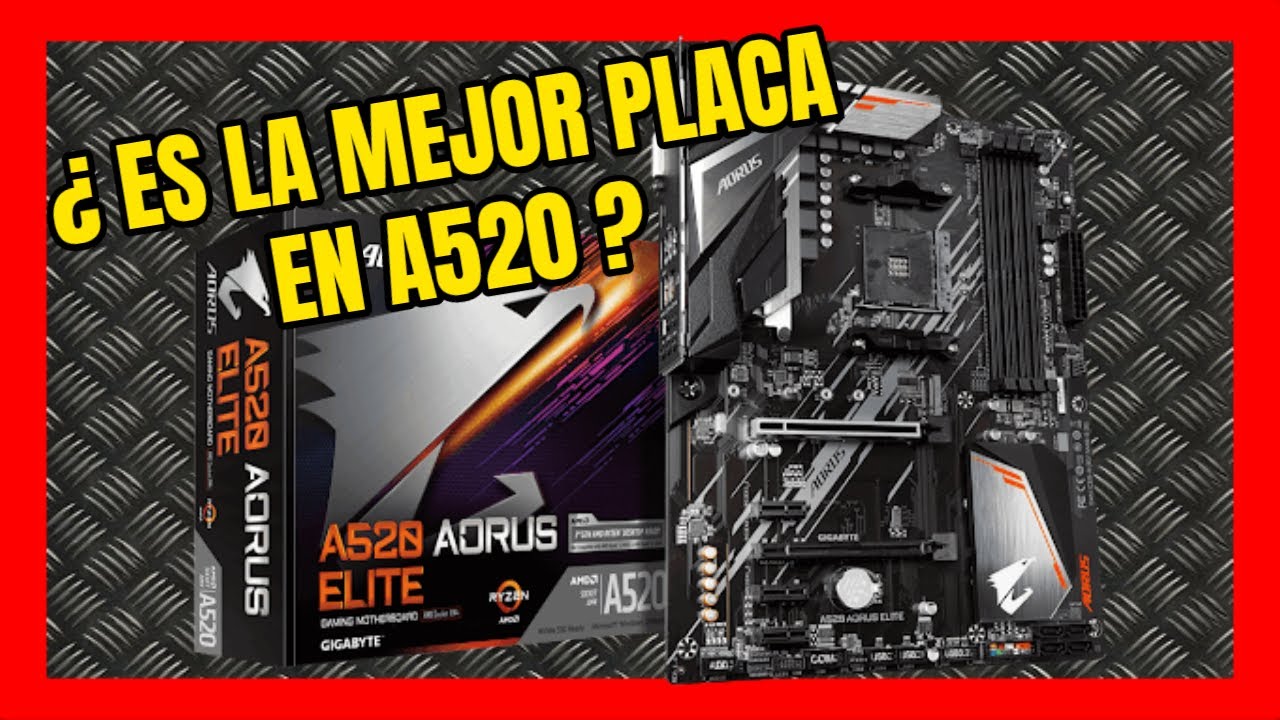 GIGABYTE A520 AORUS ELITE REVIEW EN ESPA&Ntilde;OL➖ LA MEJOR PLACA EN A520 🤖