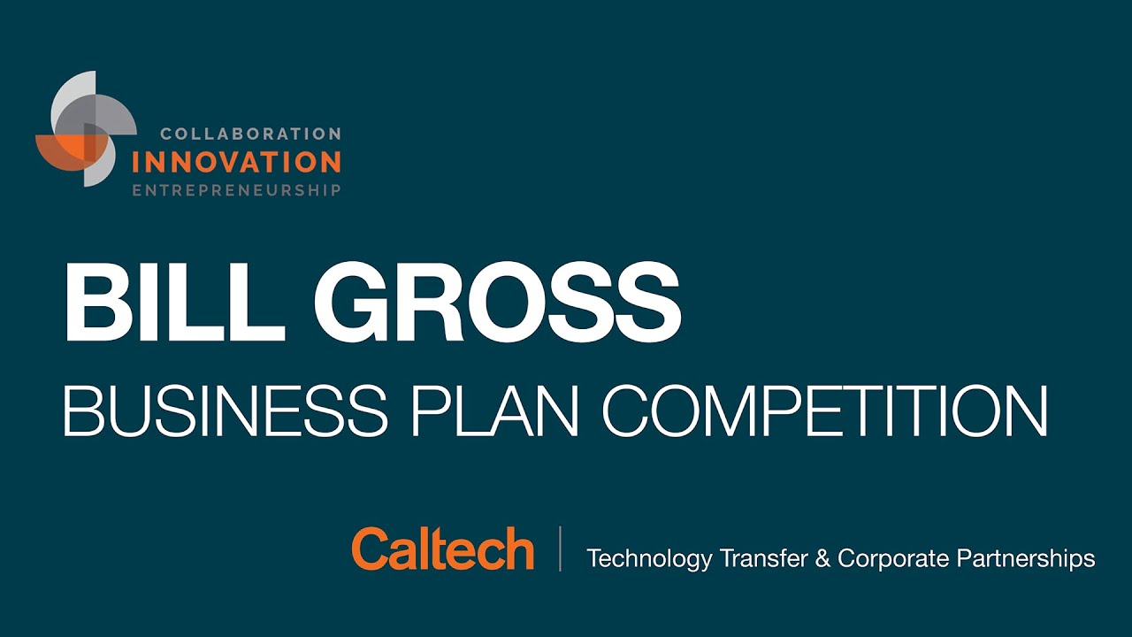 2025 Bill Gross Business Plan Competition