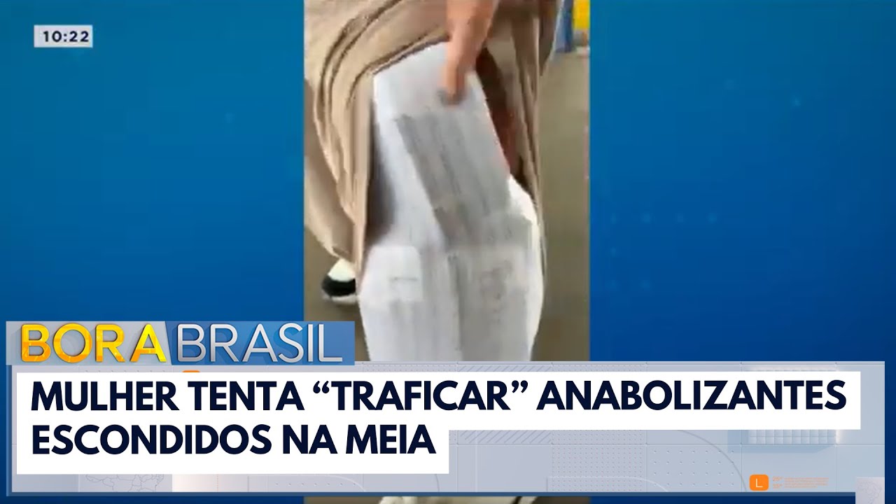 Mulher é flagrada tentando cruzar a fronteira com anabolizantes escondidos nas meias | Bora Brasil