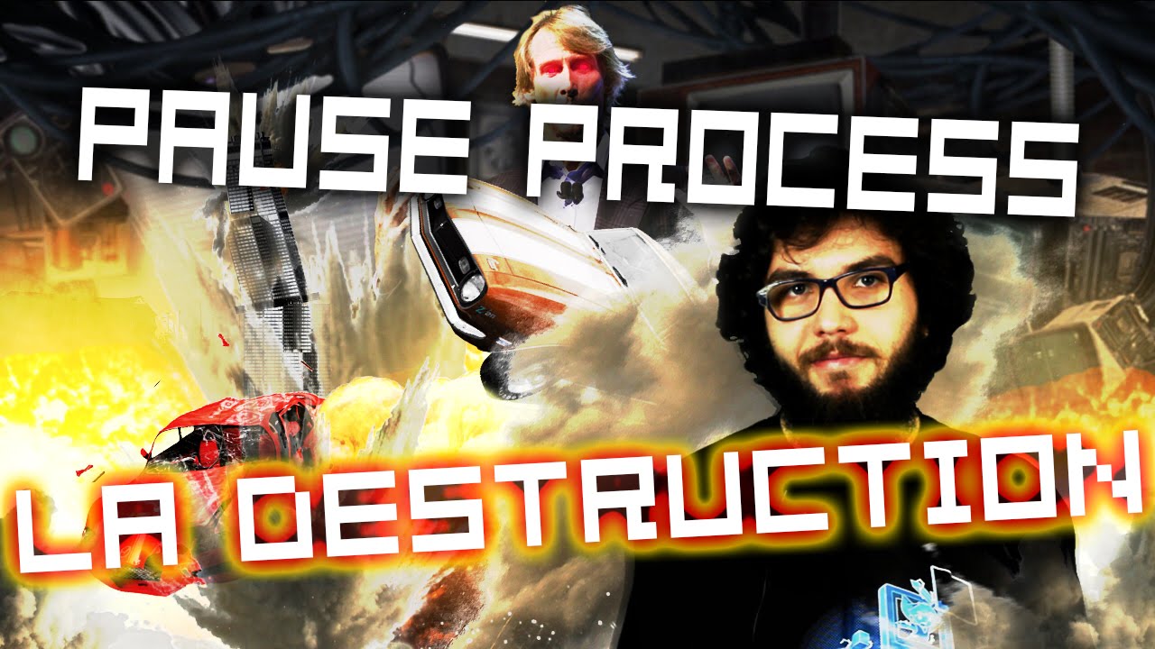 PAUSE PROCESS #3 La destruction