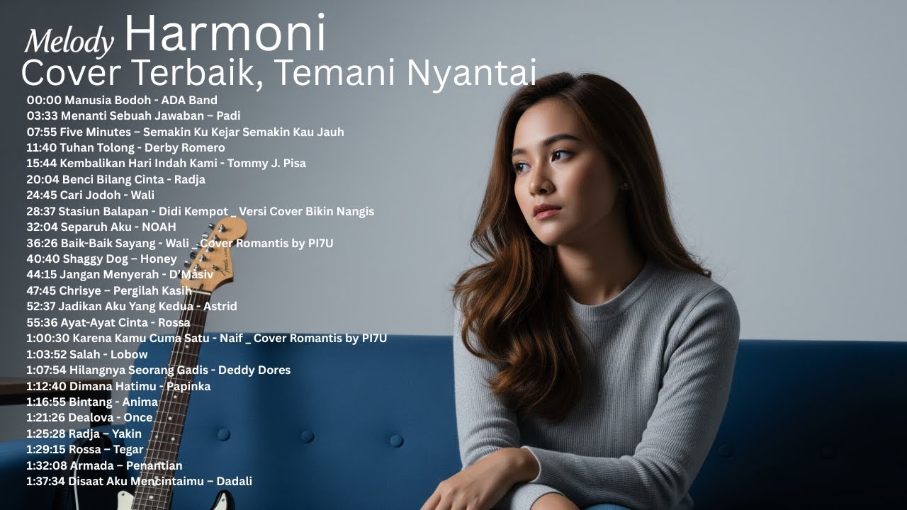 Playlist Lagu Indonesia Paling NGENA 😭 Dari Cinta, Rindu, sampai Ikhlas Melepas