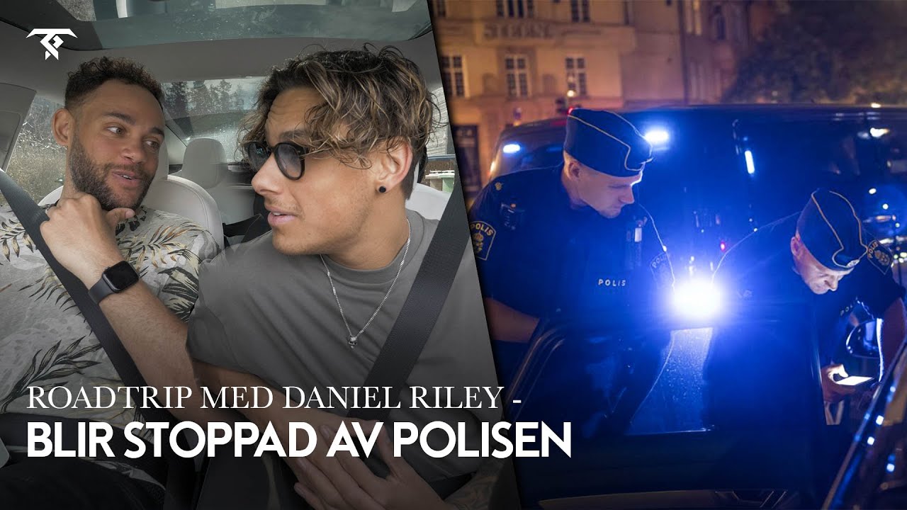 ROADTRIP MED DANIEL RILEY - *Blir stoppad av polisen!!*