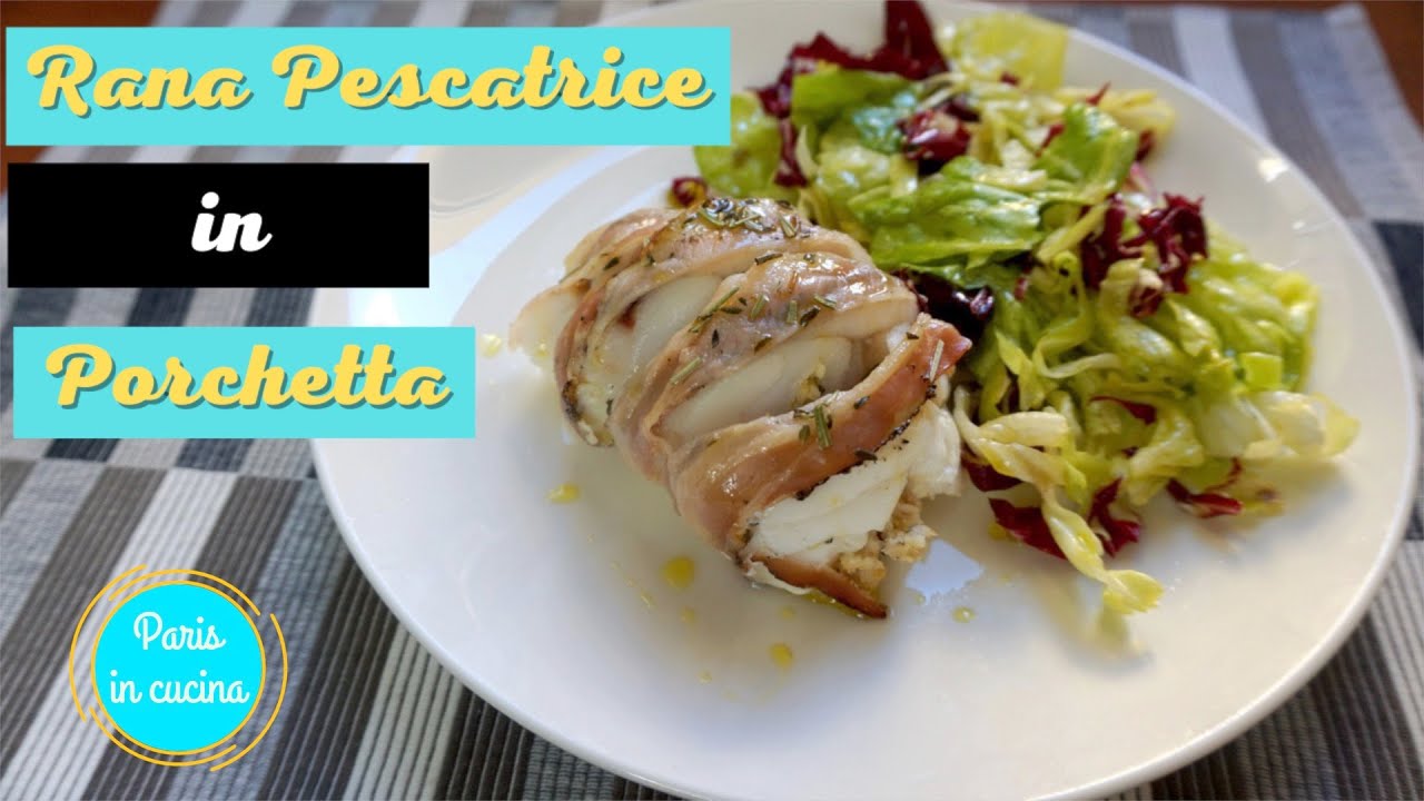 Rana Pescatrice in Porchetta Ricetta (SUB ENG-FRA-ESP-GER)