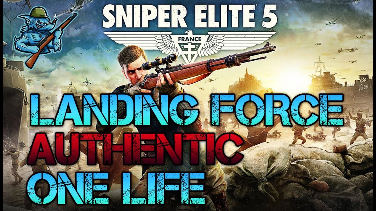Landing Force | Authentic | One Life | ALL Objectives | Stealth | Sniper Elite 5 | DELISLE IS EPIC