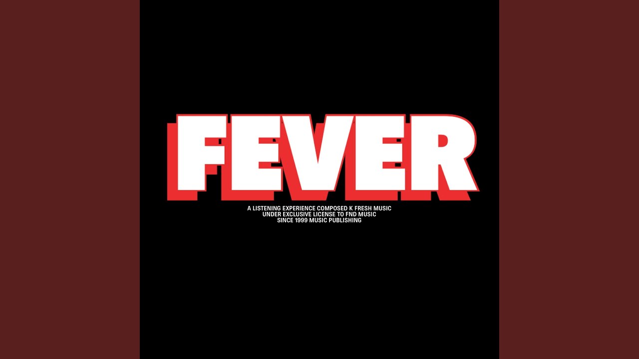 Fever