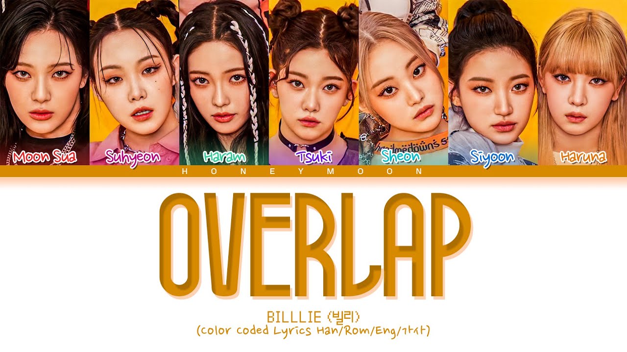 Billlie 'overlap' Lyrics (빌리 overlap 가사) (Color Coded Lyrics)